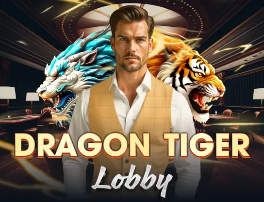 Dragon Tiger Lobby